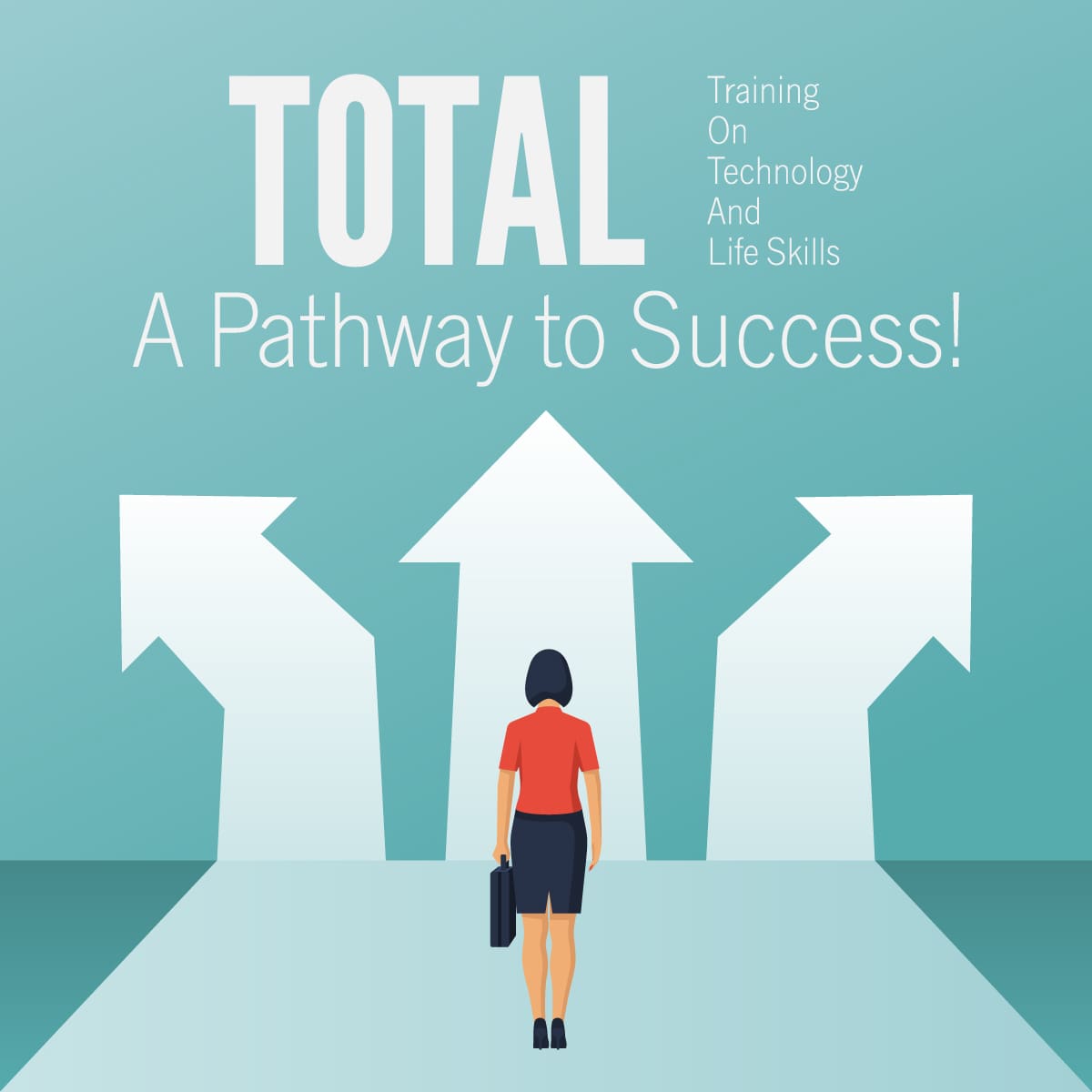 TOTAL: A Pathway to Success!