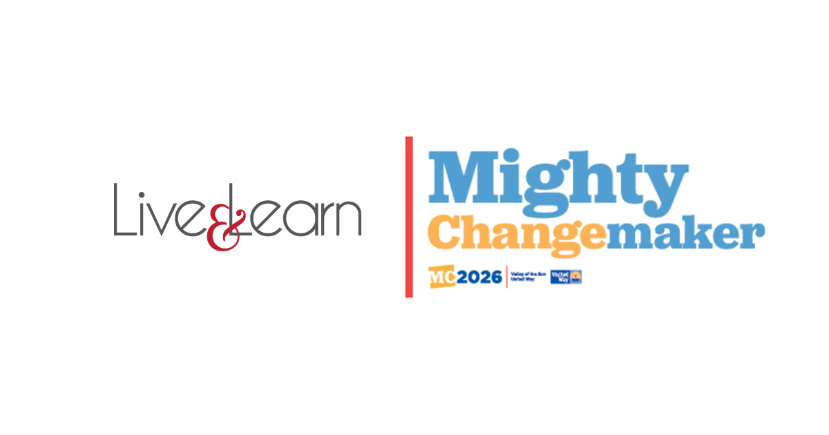 Live & Learn Has Been Identified as a Mighty Changemaker