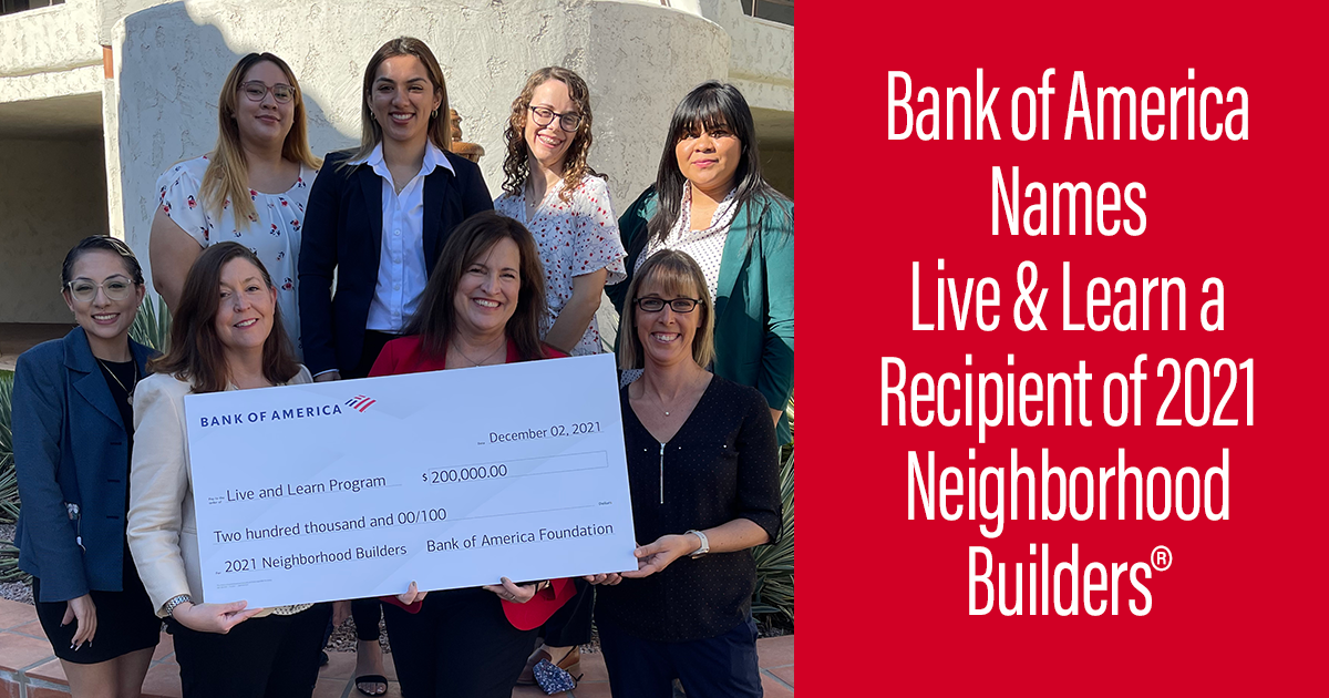Bank of America Names Live & Learn a Recipient of 2021 Neighborhood Builders®