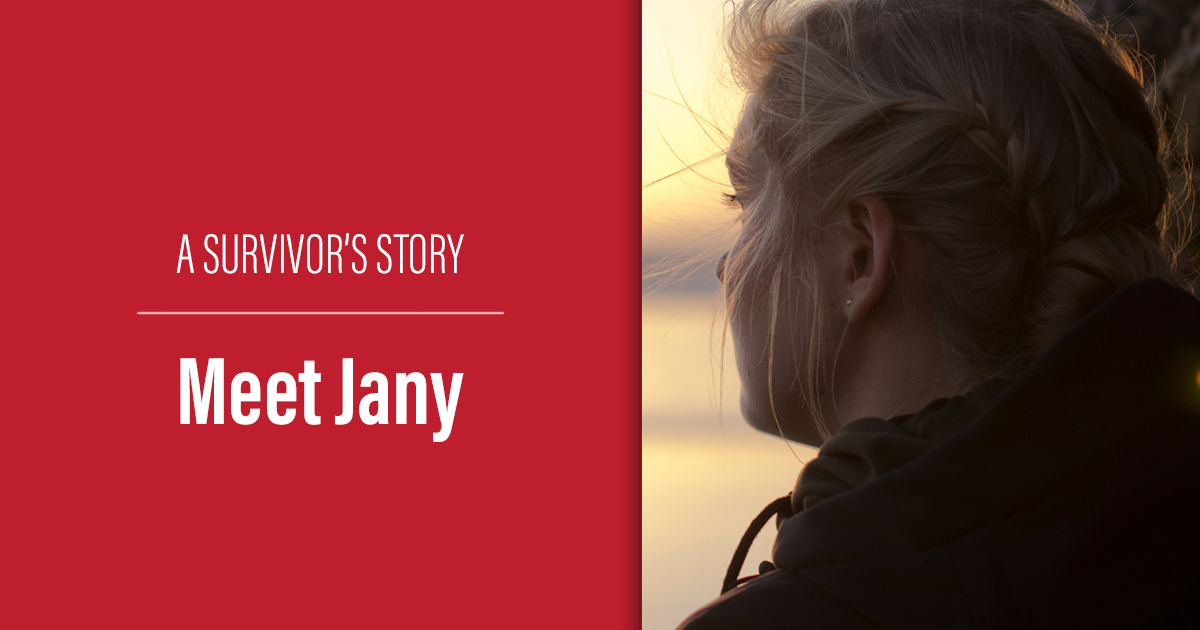 A Survivor’s Story: Meet Jany