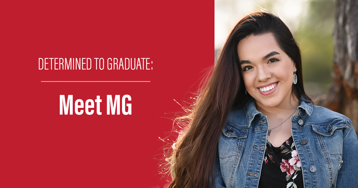Determined to Graduate: Meet MG